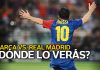 ¿Dónde lo verás?