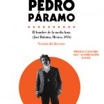 pedro-paramo-el-hombre-de-la-media-luna-en-la-cineteca