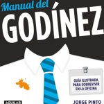 manual-del-godinez-un-libro-que-se-lee-de-9-a-5-de-lunes-a-viernes