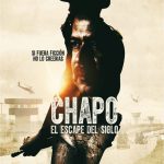 liberan-trailer-de-chapo-el-escape-del-siglo