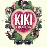 kiki-el-amor-se-hace