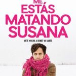 me-estas-matando-susana