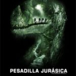 pesadilla-jurasica-the-dinosaur-project