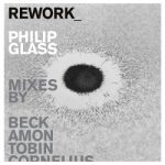 rework_-philip-glass-remixed