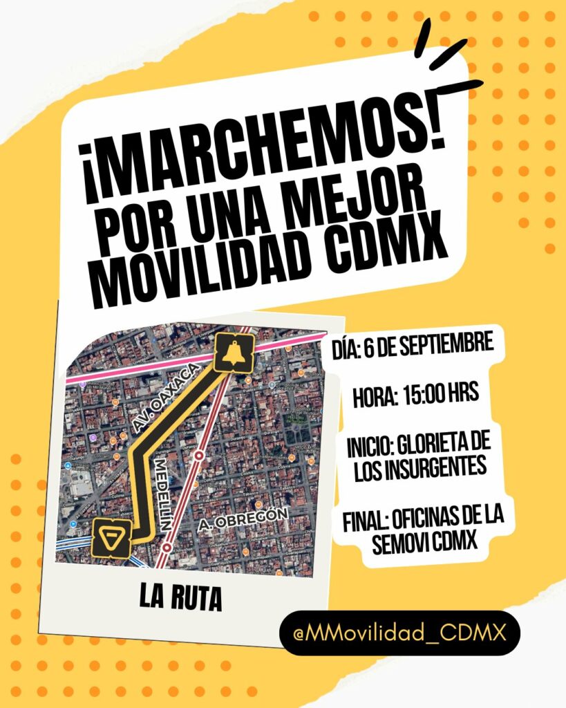 Ruta de la marcha por una mejor movilidad en CDMX