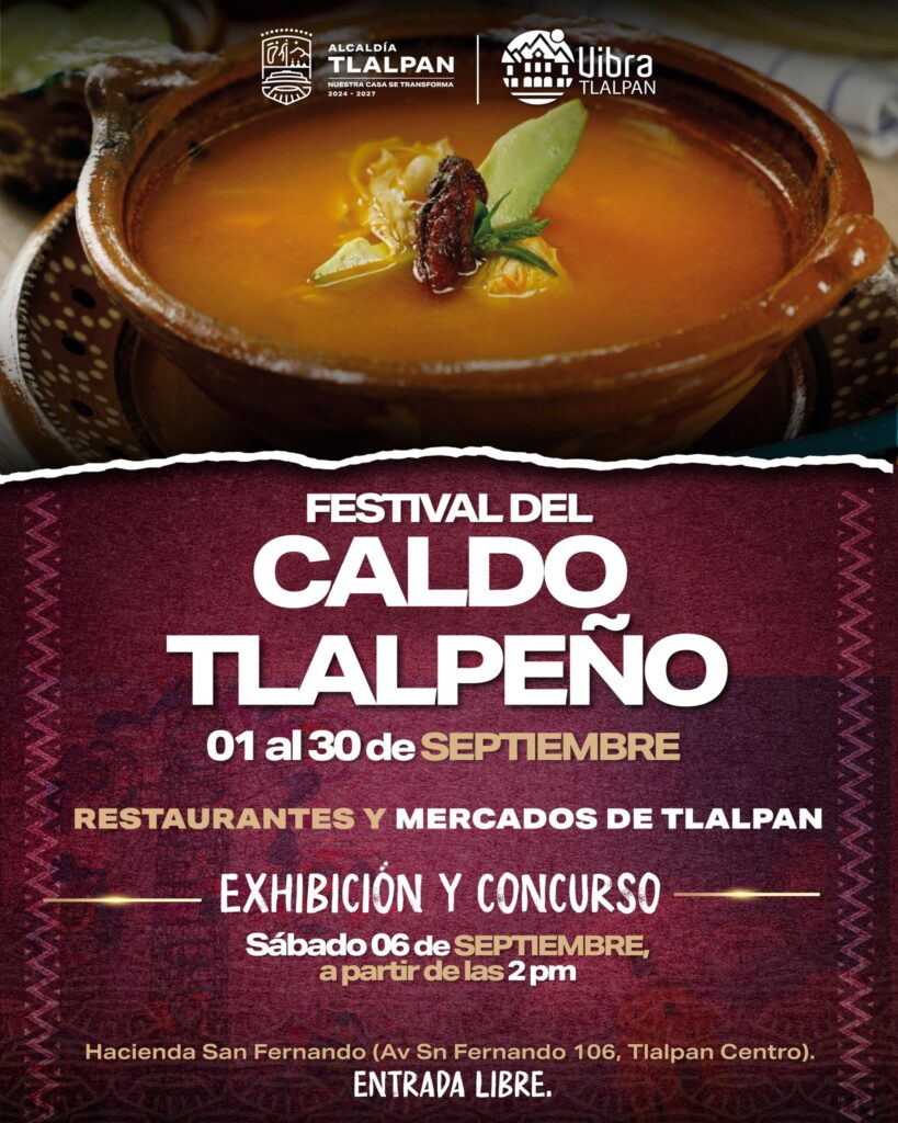 Flyer del Festival del Caldo Tlalpeño en CDMX.