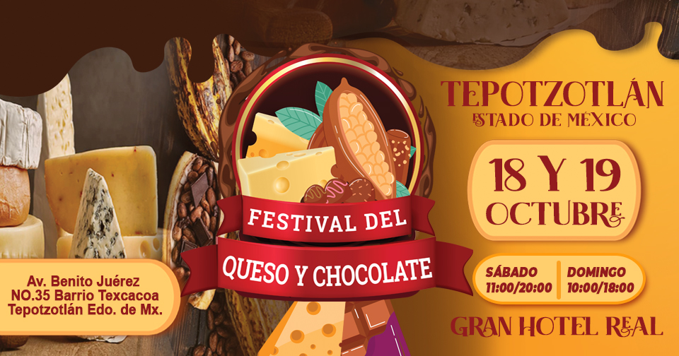 Festival del Queso y Chocolate 2025