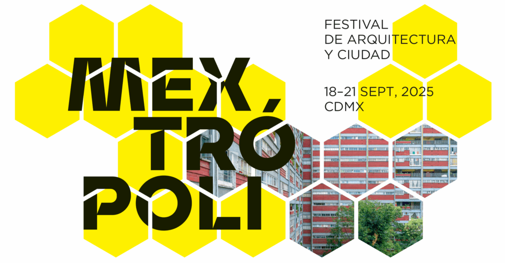 Mextrópoli 2025