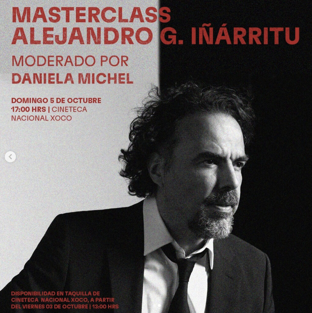 Póster de la masterclass de Alejandro G. Iñarritu en la Cineteca Nacional.