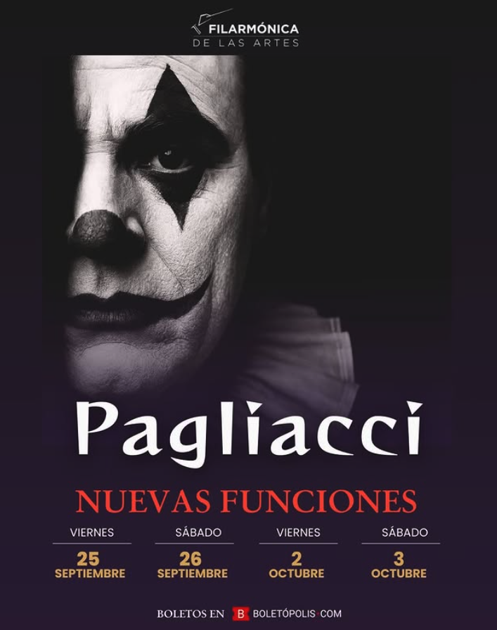Checa las nuevas fechas para ver Pagliacci en CDMX.