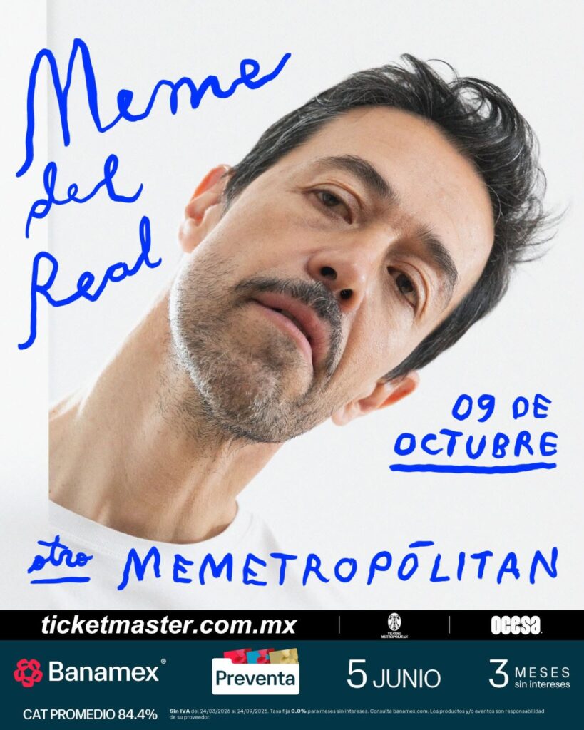 póster del concierto de Meme del Real en CDMX