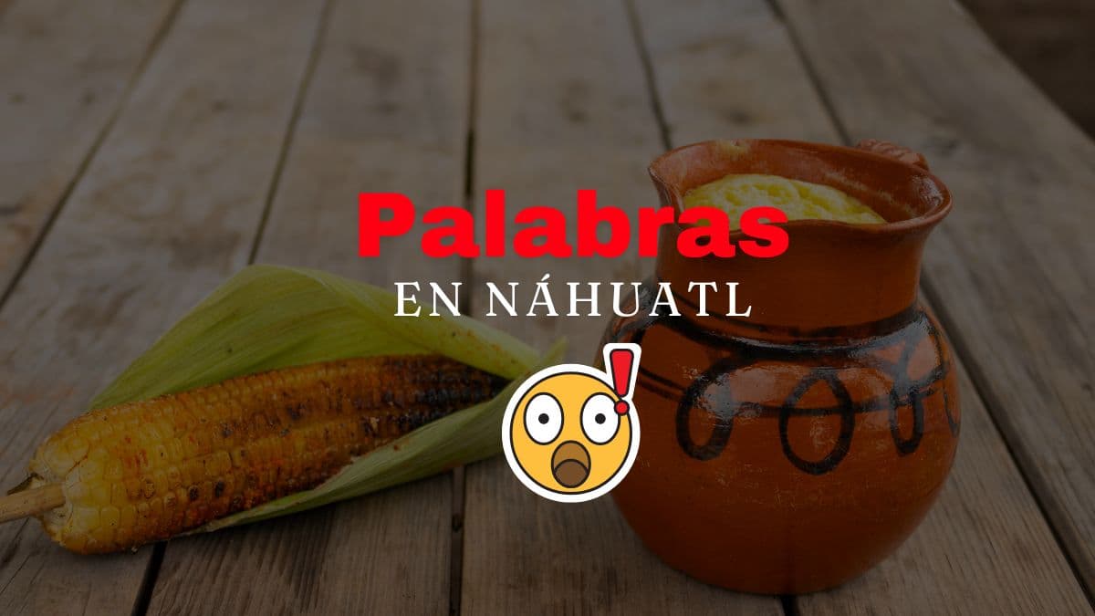 palabras náhuatl