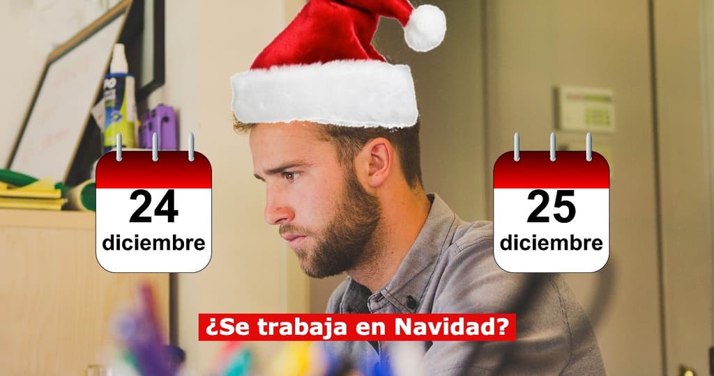 ¿Se trabaja en Navidad?