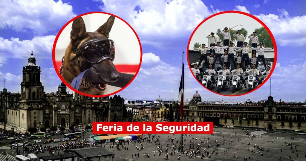 Feria de la Seguridad en el Zócalo de CDMX