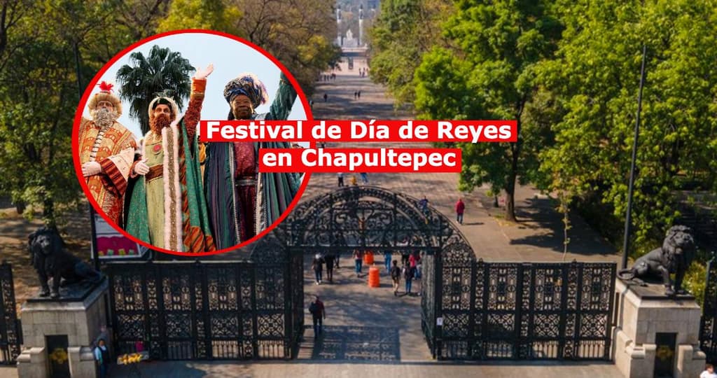 Festival de Día de Reyes en Chapultepec