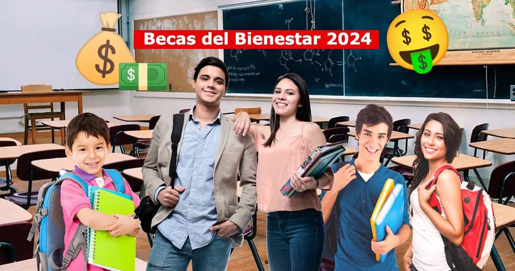 Calendario de pagos de las becas para el bienestar benito juárez 2024