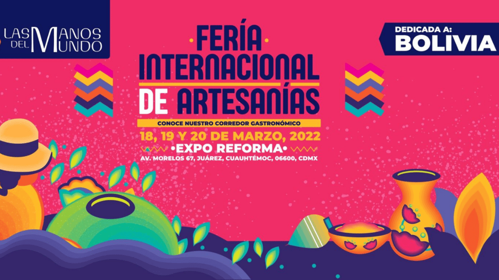 feria internacional de atesanías las manos del mundo CDMX 2022