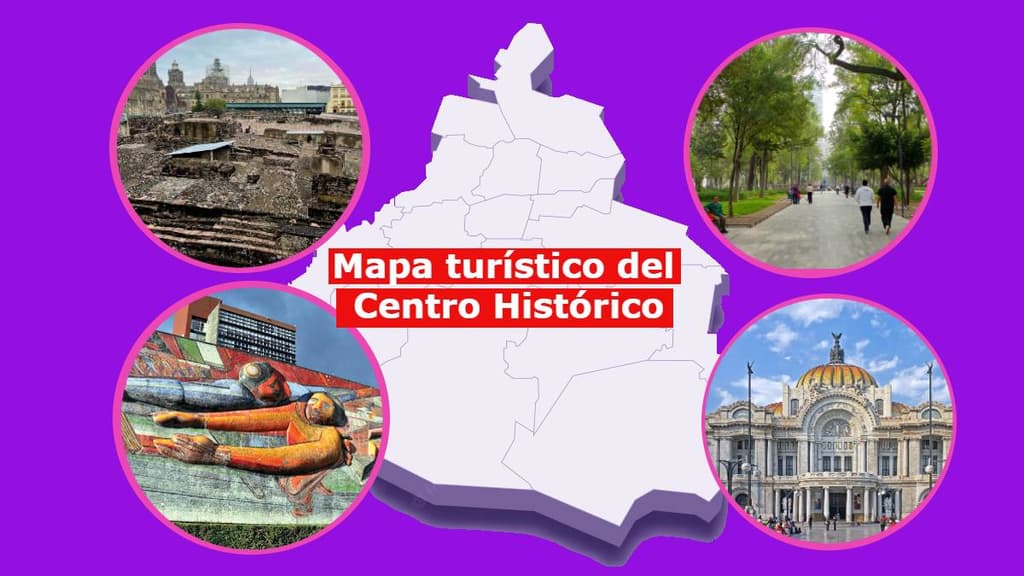 Mapa turístico del centro histórico de CDMX