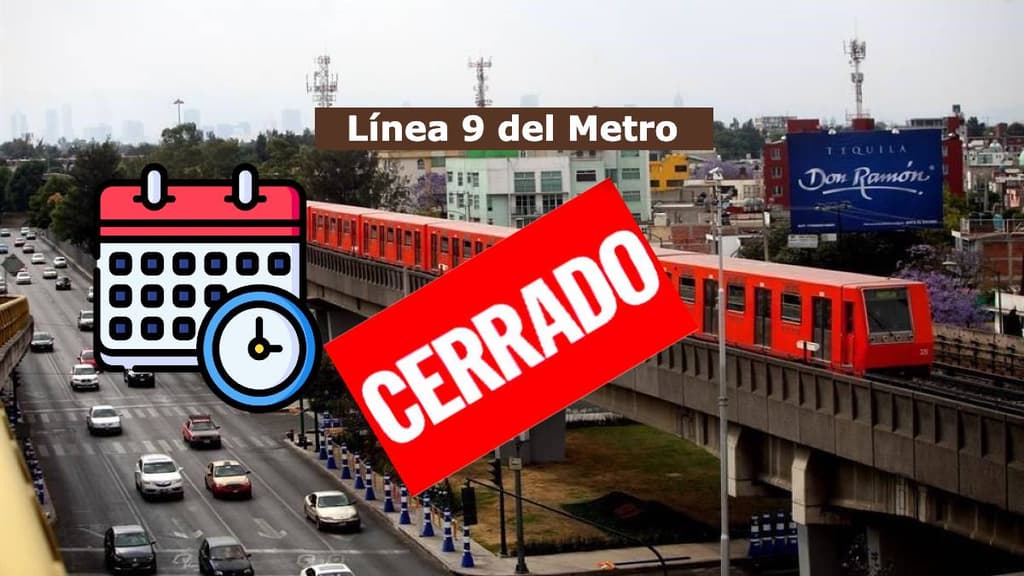 Fecha de cierre de la Linea 9 del Metro