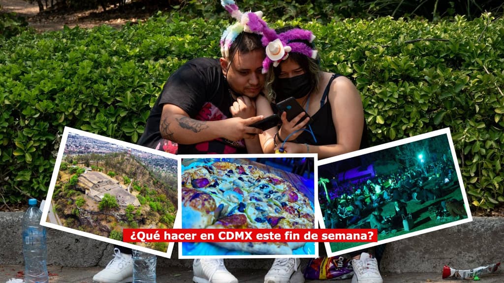 Qué hacer en CDMX este fin de semana