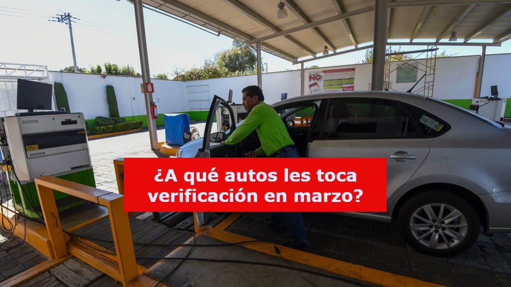 ¿Qué autos verifican en el mes de marzo? En CDMX y Edomex
