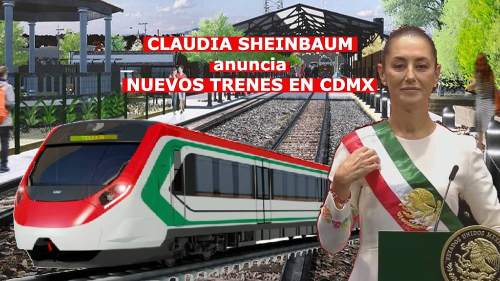 Claudia Sheinbaum anuncia que tres nuevos trenes llegarán a CDMX