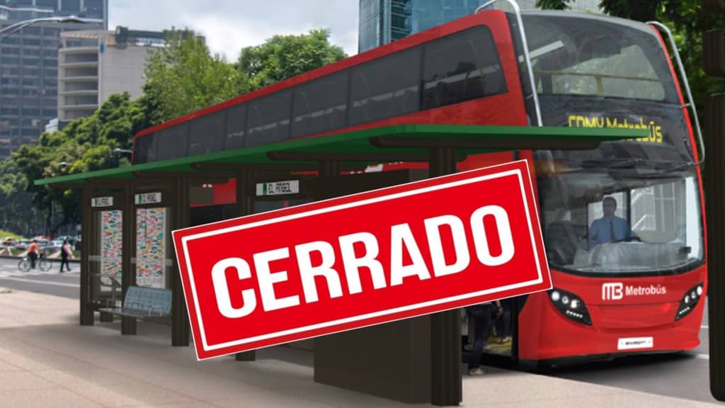 Estaciones de Metrobús cerradas el 11 y 12 de diciembre