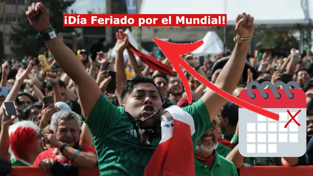 Día Feriado en México por el Mundial 2026