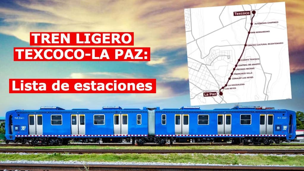 Estaciones del Tren Ligero de Texcoco a La Paz
