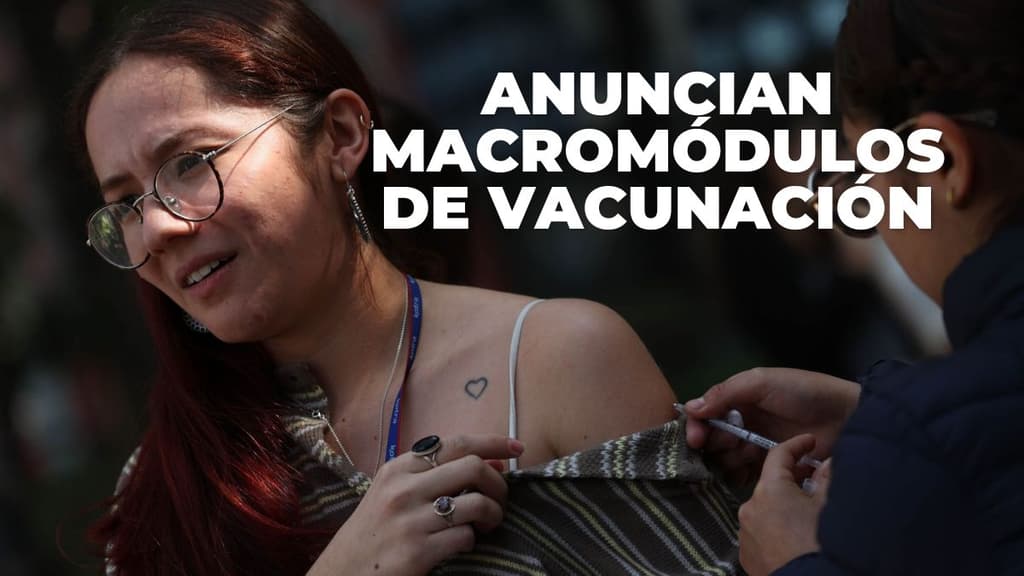 Habrá macromódulos en CDMX para la vacunación contra el sarampión con horarios extendidos