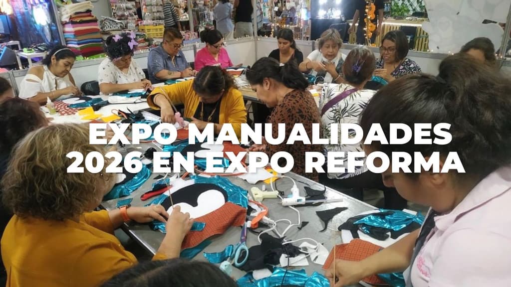 Expo Manualidades 2026 llega a la CDMX con boletos desde $80 ¡Saca tu creatividad!