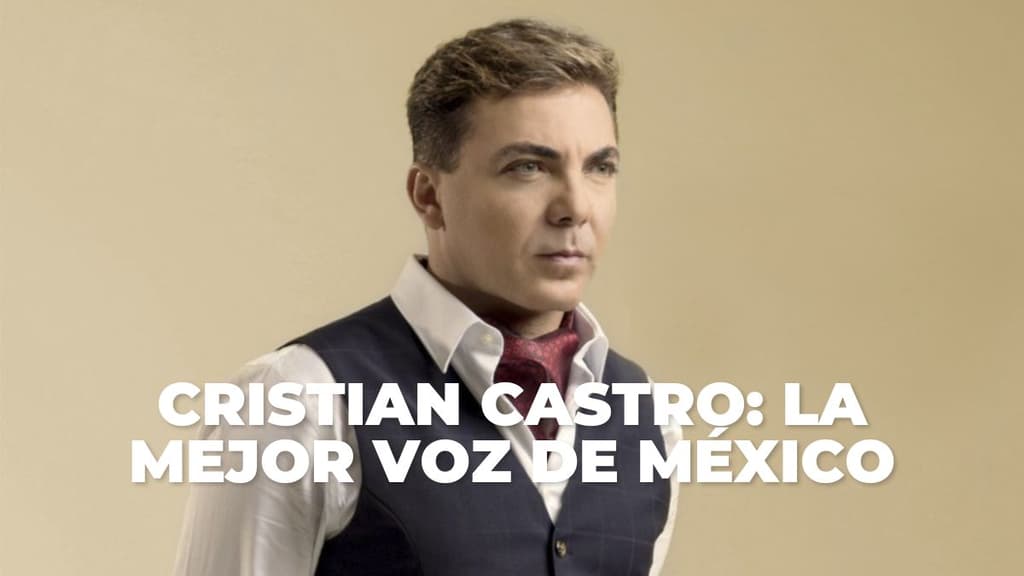 Cristian Castro es la mejor voz de México.