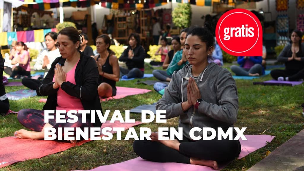 Buena Vibra Fest: festival de bienestar en CDMX.