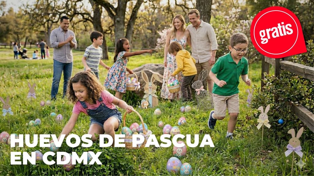 Plan de Semana Santa 2026: habrá búsqueda de huevos de Pascua GRATIS en CDMX