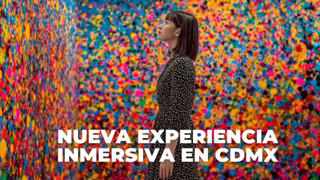 IMAGINE en CDMX: la nueva experiencia inmersiva en Polanco que te hará sentir dentro del arte