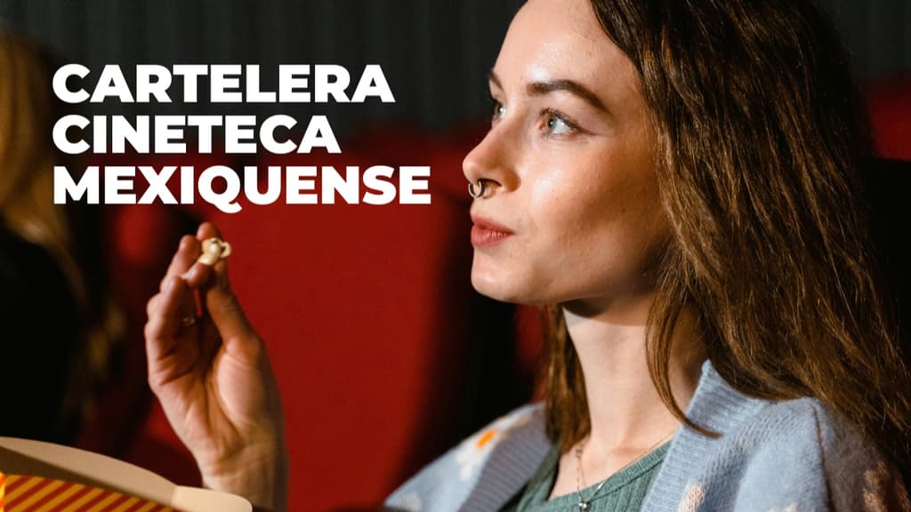 Cineteca Mexiquense tendrá funciones especiales por el Día de las Madres 