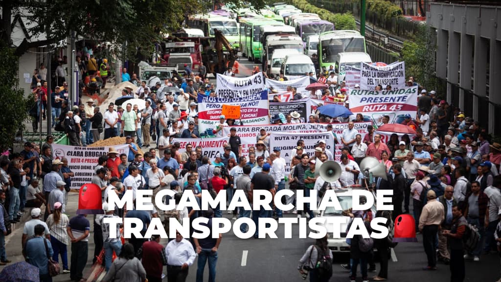 ¡Toma precauciones! Habrá megamarcha de transportistas en CDMX: fecha y calles afectadas