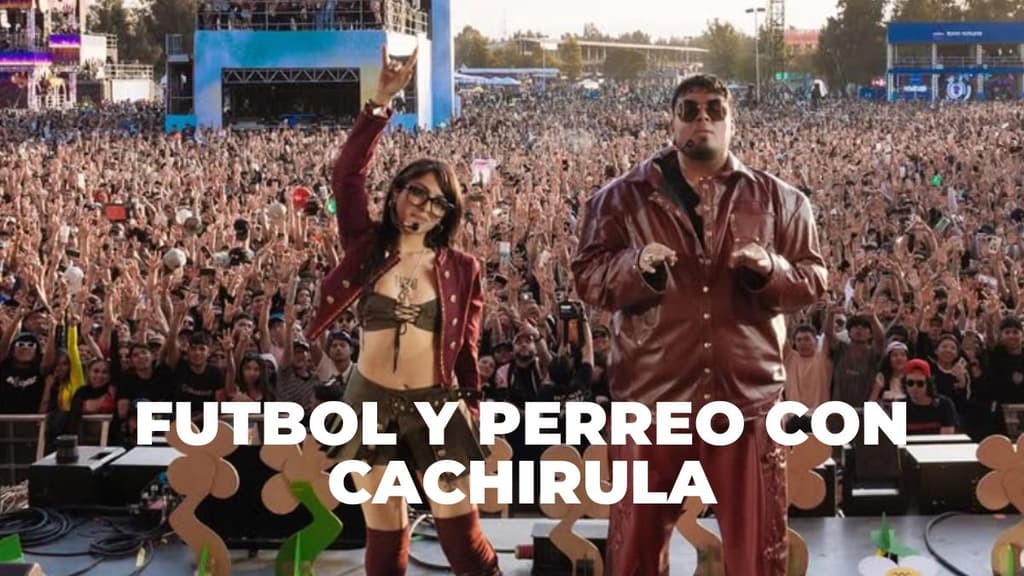 ¿Futbol y perreo? Fiestón mundialista con pantallas gigantes, Cachirula y Uzielito Mix