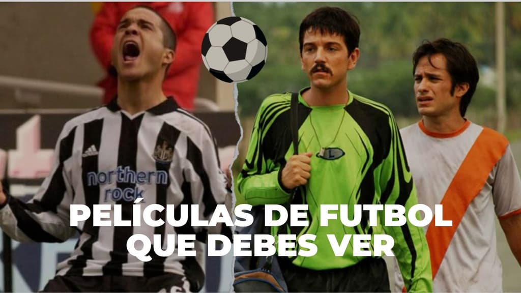 10 películas de futbol inspiradas en historias reales y grandes leyendas