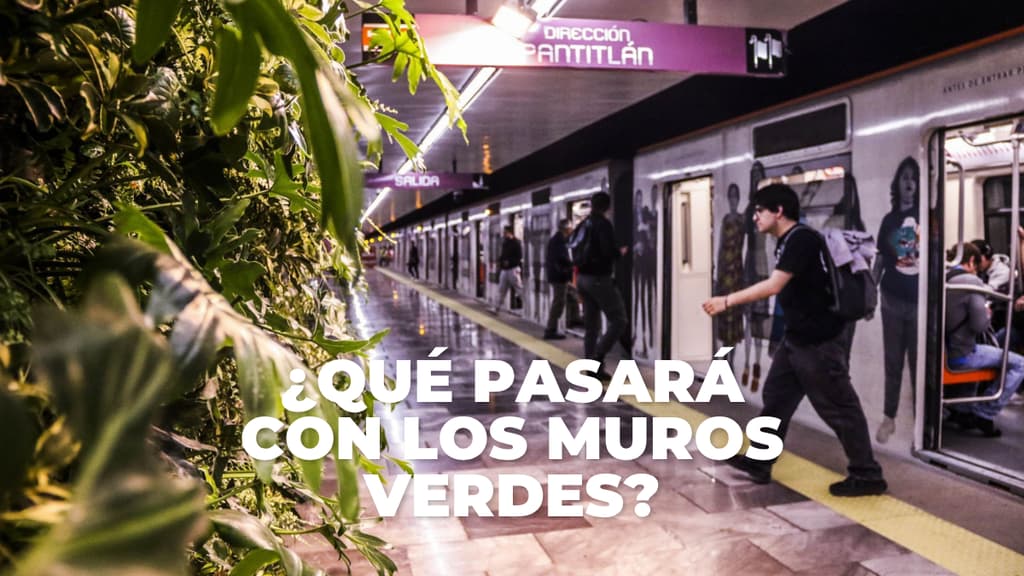 Muros verdes del Metro