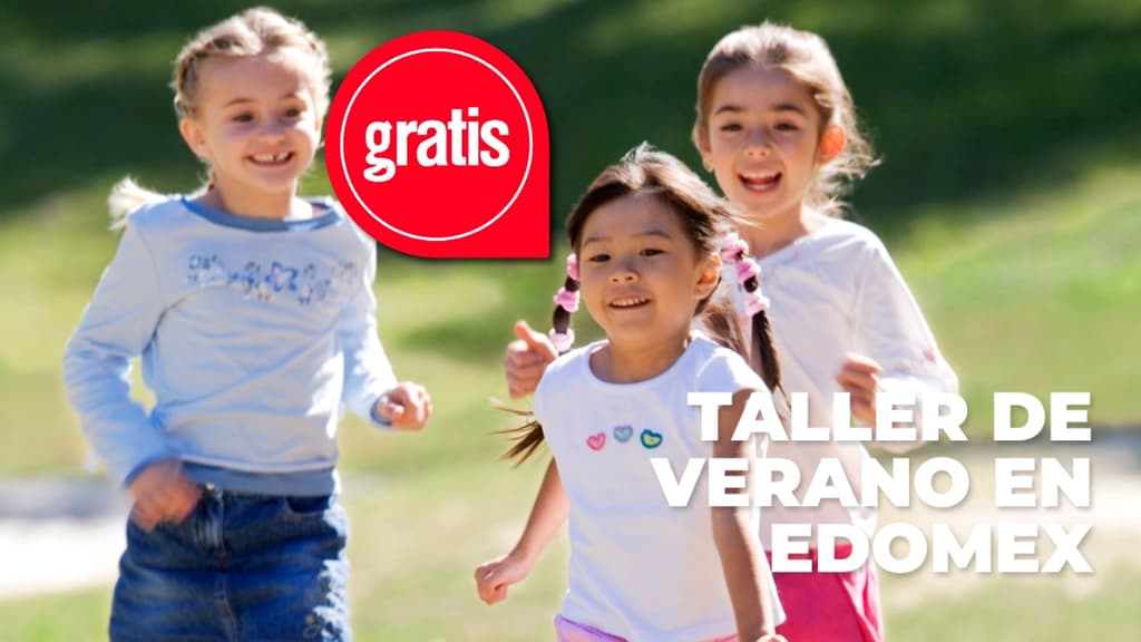 Habrá curso de verano GRATIS en Edomex en 2026: así te puedes inscribir y fechas