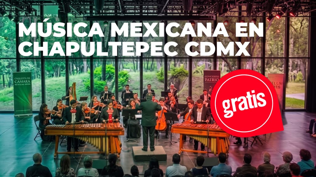 Plan patrio en Chapultepec CDMX: Marimba y música mexicana GRATIS de la Orquesta de Bellas Artes