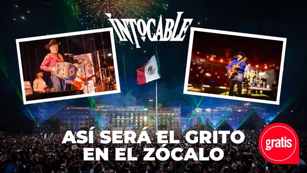 Grito de Independencia 2026: Intocable dará concierto en el Zócalo; esto se sabe del show