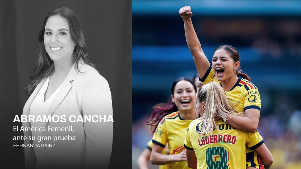 Abramos cancha: El América Femenil, ante su gran prueba