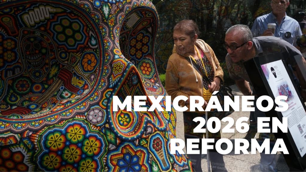 ¡Llegan los Mexicráneos a Reforma! Conoce hasta cuándo estarán este 2026