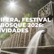 Aqüifera, festival del Bosque 2026 en Chapultepec, conoce las actividades
