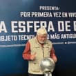 Jaime Maussan presenta La Esfera de Buga en el Auditorio Nacional: así podrás conocerla de cerca