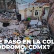 ¿Qué pasó en la colonia Hipódromo, CDMX? Así fue el colapso que dejó un muerto