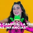 Lara Campos, la “Reina de las Infancias” que conquista a la generación Alfa