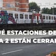 Reabren estación Viaducto de la Línea 2 del Metro: cuáles siguen cerradas y cómo opera el servicio